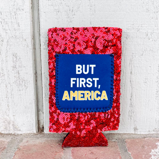 But first, America koozie