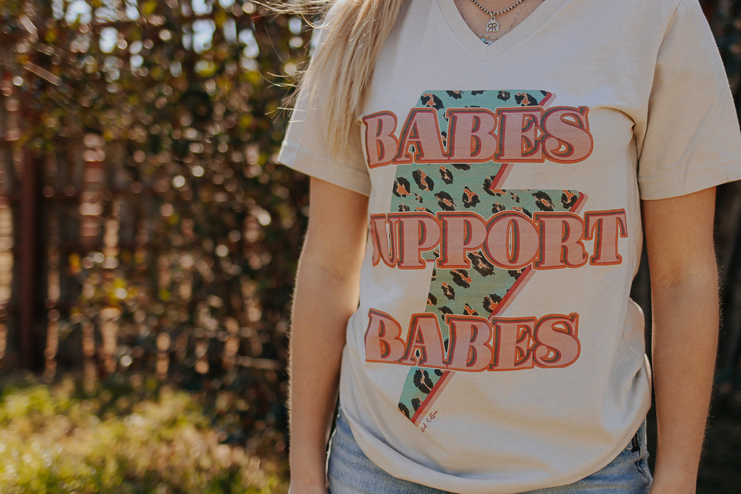 Babes support babes tee